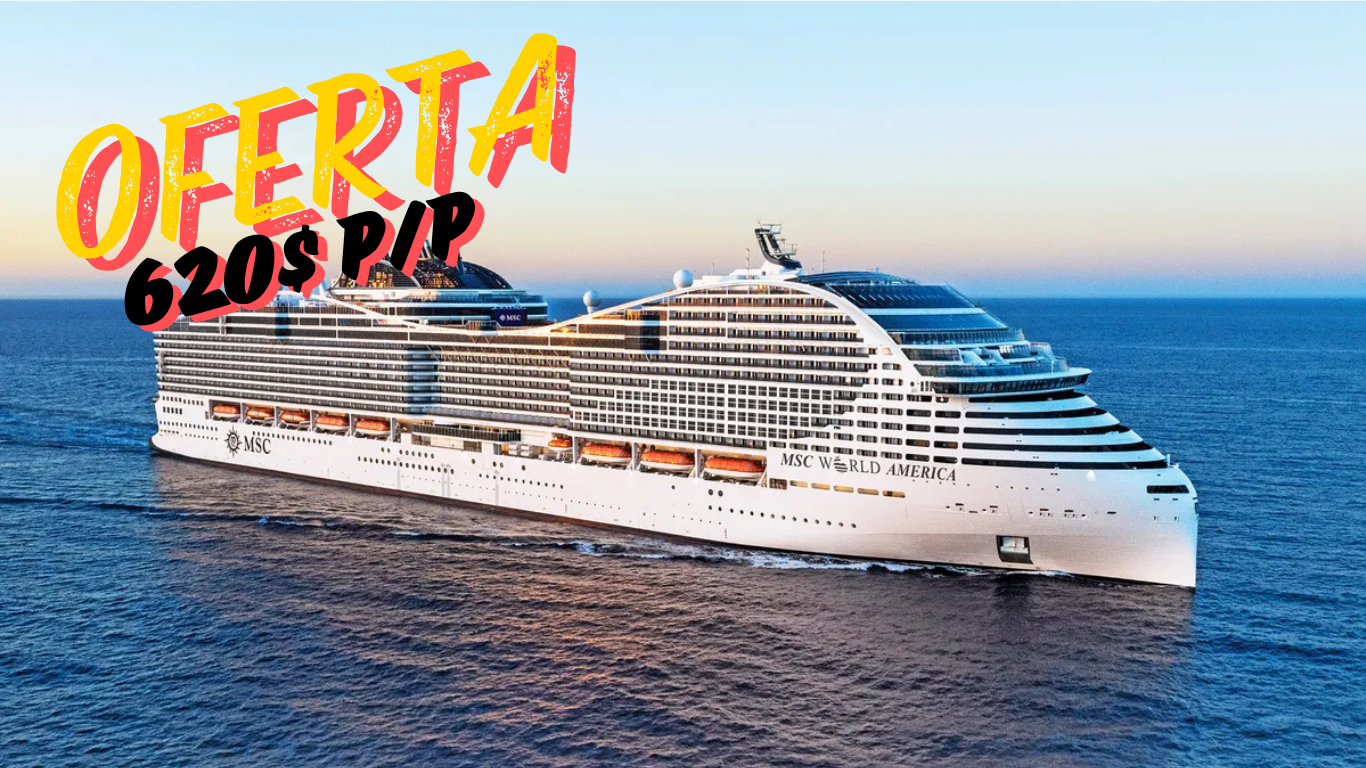 🚢 Oferta de Crucero: MSC World America desde Miami por tan solo $624 por persona